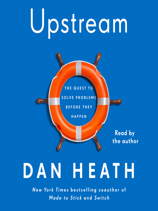 Title details for Upstream by Dan Heath - Available